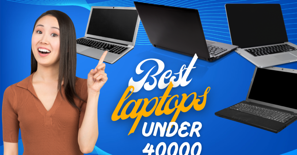 best laptop under  ₹40,000